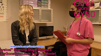 SFW - NonNude BTS From Stacy Shepard's Pre Employment and Yearly Physical, Bloopers, Watch Entire Film At GirlsGoneGynoCom